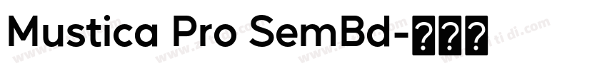 Mustica Pro SemBd字体转换